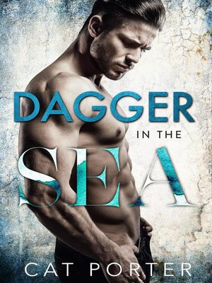 cover image of Dagger in the Sea